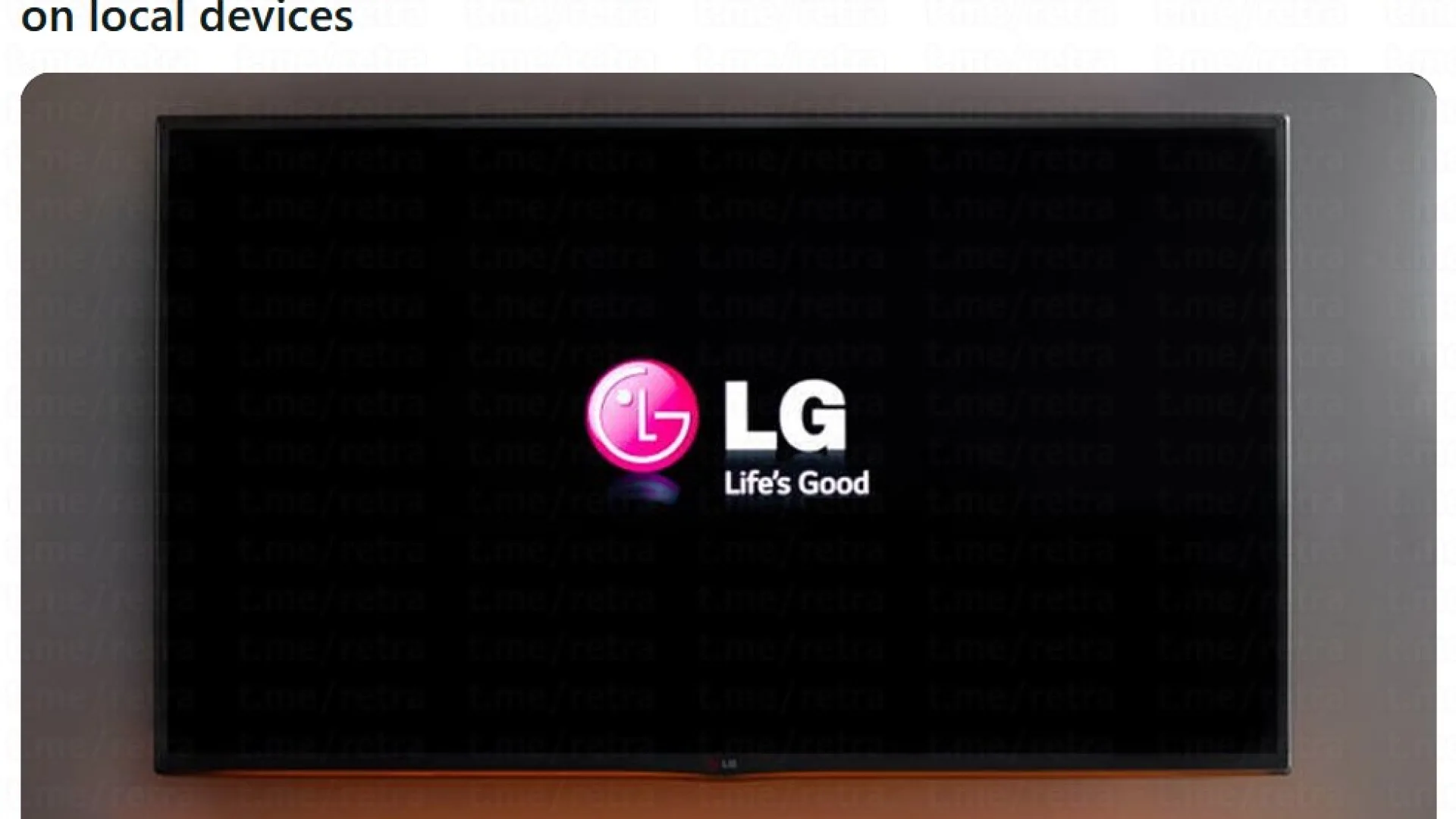 Расследование выявило, что телевизоры LG сканируют домашние сети и могут записывать звук через микрофон даже в режиме ожидания