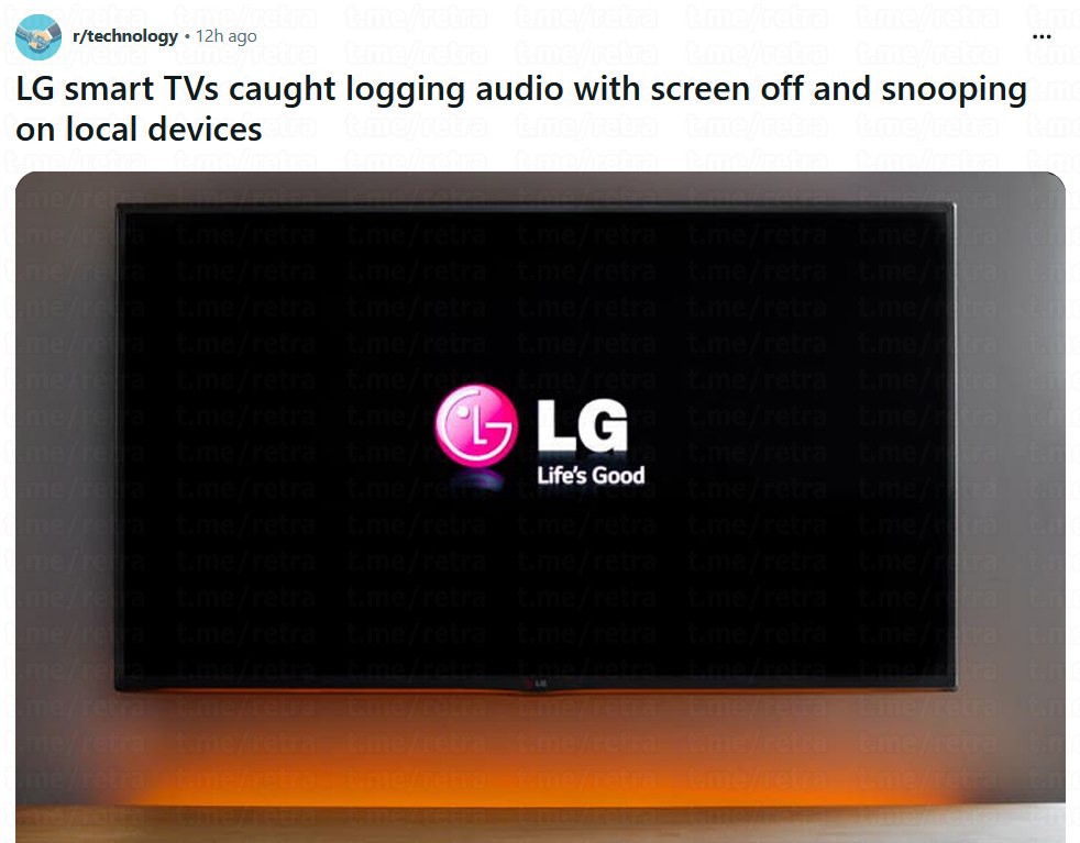Расследование выявило, что телевизоры LG сканируют домашние сети и могут записывать звук через микрофон даже в режиме ожидания